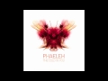 Phaeleh - Should Be True
