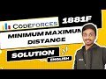 Minimum Maximum Distance | Codeforces 1881F Solution | Codeforces Round 903 (Div. 3) | English