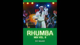 DJ Naad - Rhumba kitoko Nice and Easy Mix Vol. 6. Ft Koffi Olomide, Faya Tess