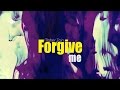 Maher Zain - Forgive Me