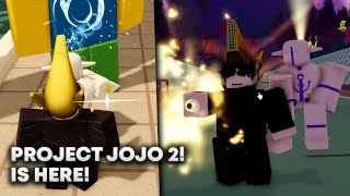 PROJECT JOJO 2 IS HERE! and it's...