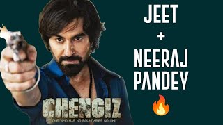 CHENGIZ Teaser Reaction | Jeet + Neeraj Pandey 🔥