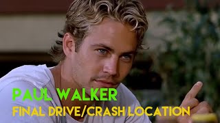 Paul Walker Final Drive And Crash Location | Tribute to Fast and Furious Star