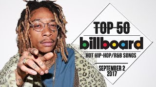 Top 50 • US Hip-Hop/R&B Songs • September 2, 2017 | Billboard-Charts