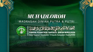 Live Streaming MUHADLOROH Madrasah diniah putra / putri PPTQ. Nurulhuda  Tlogosari