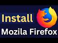 How to Install Mozilla Firefox on Windows 11 (Step-by-Step Beginner Guide 2026)
