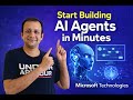 Build Your First AI Agent Using Microsoft Technologies
