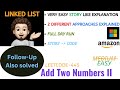 Add Two Numbers II | Follow Up Qn Also | 2 Approaches | AMAZON | MICROSOFT | Leetcode-445