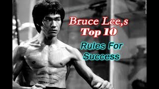 Bruce Lee' s Top 10 Rules For Success