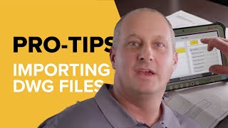 Building Construction Pro-Tips: Importing DWG Files Made Simple