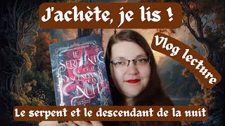 💸 J'achète, je lis ! 📖 - Les couronnes de Nyaxia, Le serpent et le descendant de la nuit T.1