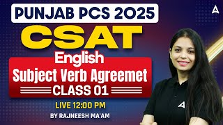 Punjab PCS 2025 | Punjab PCS English CSAT | Subject Verb Agreement | PCS Preparation | Rajneesh maam