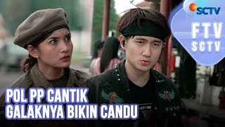 FTV SCTV Kenny Austin & Yuriska Patricia - Pol PP Cantik Galaknya Bikin Candu