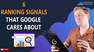 6 Most Important Google Ranking Signals that Matters in 2024
