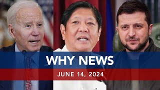 UNTV: WHY NEWS | June 14, 2024