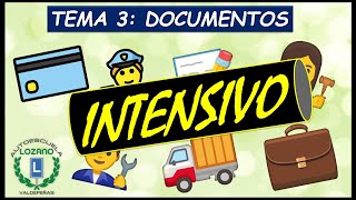 INTENSIVO PERMISO B - TEMA 3 DOCUMENTOS