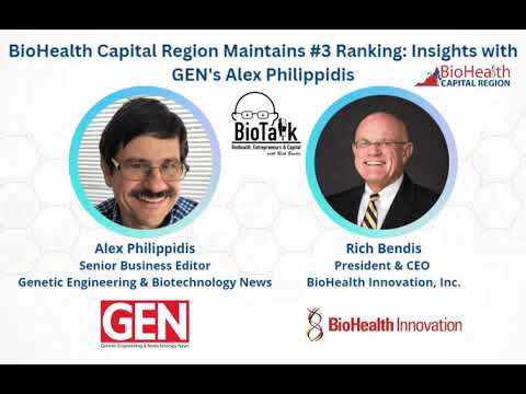 BioHealth Capital Region Retains No. 3 Ranking: Insights with GEN's Alex Philippidis