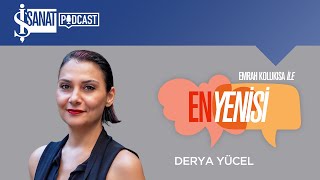 En Yenisi | Derya Yücel