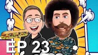 Episode 23: The Joy of Bob Ross making a sandwich