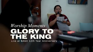 Glory To The King - Bago Music feat. Jean Mati-ong