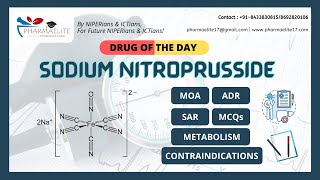 GPAT/ NIPER : - Drug of the Day : Sodium Nitroprusside || PHARMAELITE || +91-8433830815