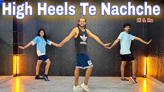 High Heels Te Nachche | Fitness Dance | Bollyfit | Zumba | Akshay Jain Choreography  #highheels