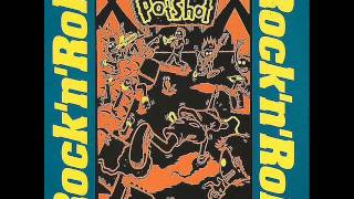 Potshot   Rock 'n Roll [Full album]