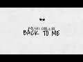 Kolski The Nerd - Back To Me(Lyrics Video)