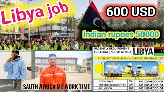 Libya job | High-Paying Construction Jobs in Libya | Libya work Permits Job |