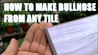 Making Bullnose Tile