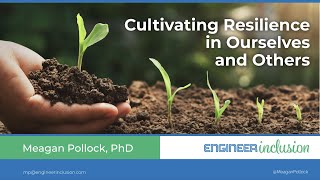 Cultivating Resilience in Ourselves and Others