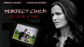 Perfect Child - Trailer