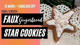 Faux Gingerbread Star Cookies