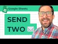 How To Send Two Emails in Same Trigger in Apps Script