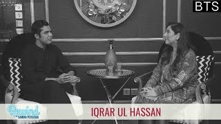 Behind The Scenes With Iqrar ul Hassan | Rewind With Samina Peerzada