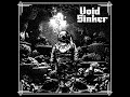 Void SInker - Depth
