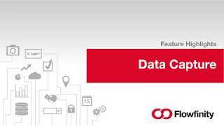Introduction to Data Capture in Flowfinity