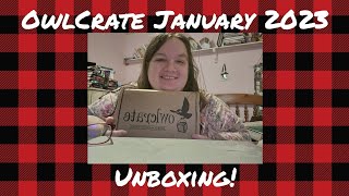 OwlCrate January 2023 Unboxing!