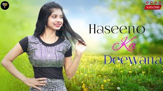 Haseeno Ka Deewana Song | Sara Zamana Haseeno Ka Deewana Dance | Dream Dance Aj