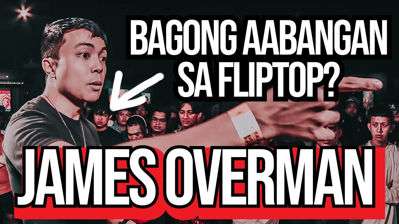 James Overman Bagong Aabangan Sa Fliptop Bagong Style Youtube