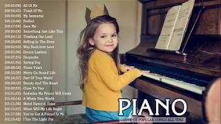 Best Instrumental Piano Covers All Time: Top 50 Piano Covers of Popular Songs 2019