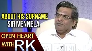 Sirivennela Sitaramasastry About His Surname, Star Value In Tollywood | Open Heart With RK | ABN