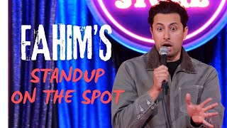 Fahim's "Stand-Up On The Spot" from Ep 74 | Fahim Anwar | Stand Up Comedy