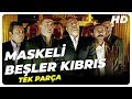 Maskeli Beşler Kıbrıs | Şafak Sezer Türk Komedi Filmi Tek Parça (HD)