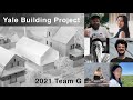 Yale Building Project 2021 - TEAM G - Concept Design