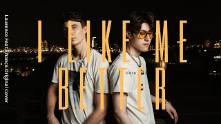 I Like Me Better - Lauv【Taipei City Ver.】羅藝恆 Laurence feat. @chance3696  Cover