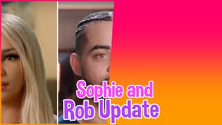 Are '90 Day Fiance' Stars Sophie and Rob Still Together? The Unraveling Drama After the Tell-All