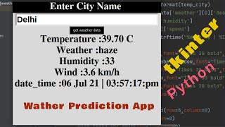 weather prediction using python | weather prediction using tkinter
