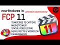 New Features in FCP 11 - Tamil - 2024