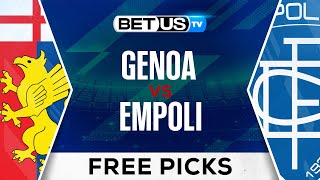 Genoa vs Empoli | Serie A Expert Predictions, Free Picks \u0026 Best Bets